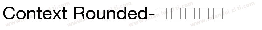 Context Rounded字体转换